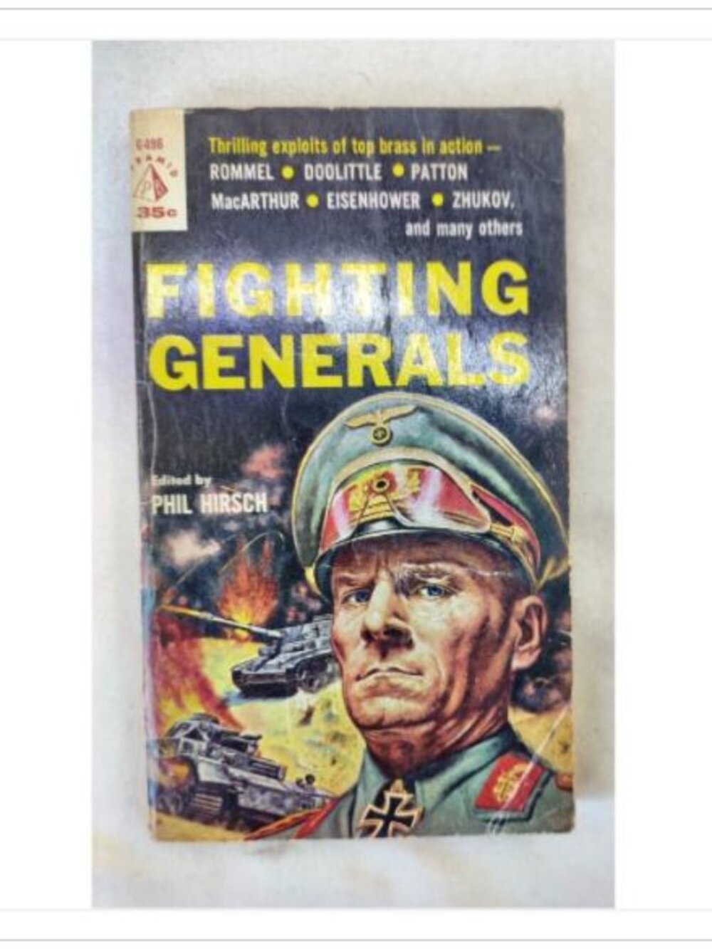 Fighting Generals Pyramid Books Phil Hirsch 1st 1960 PB